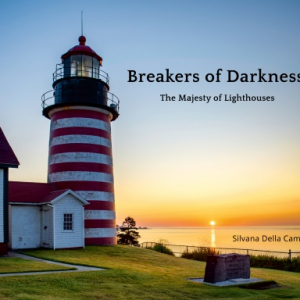 Breakers of Darkness - The Majesty of Lighthouses (Softcover Edition)